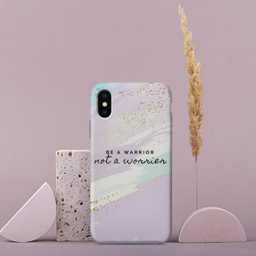 AA025 - Be A WARRIOR - Mobile Case
